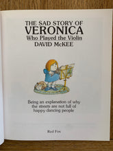 The Sad Story of Veronica Who Played the Violin (signed with doodle)