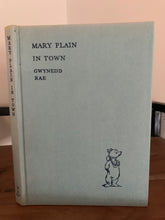 Mary Plain in Town