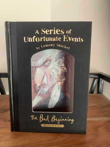 A Series of Unfortunate Events - The Bad Beginning. Book 1