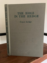 The Hole in the Hedge