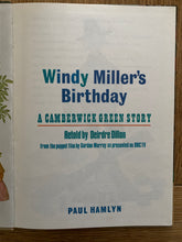 Windy Miller's Birthday - A Camberwick Green Story