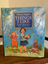 Things I Like - First Rhyme and Stories