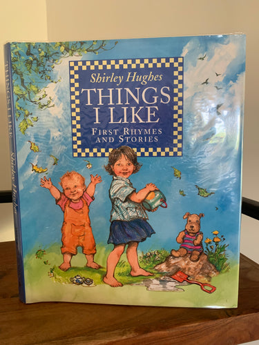 Things I Like - First Rhyme and Stories