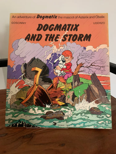 Dogmatix and the Storm
