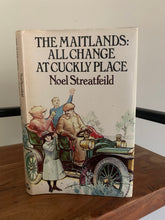 The Maitlands: All Change At Cuckly Place