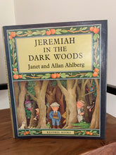Jeremiah in the Dark Wood
