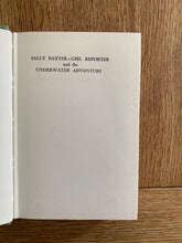 Sally Baxter - Girl Reporter and the Underwater Adventure