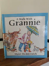 A Walk with Grannie (signed)