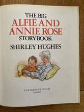 The Big Alfie and Annie Rose Story Book (signed)
