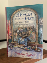 A Brush with the Past 1900-1950