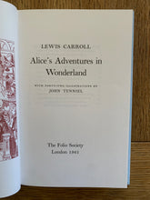 Alice's Adventures in Wonderland and Alice Through The Looking Glass: Folio Society (two volume set in slip case)
