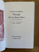 Alice's Adventures in Wonderland and Alice Through The Looking Glass: Folio Society (two volume set in slip case)