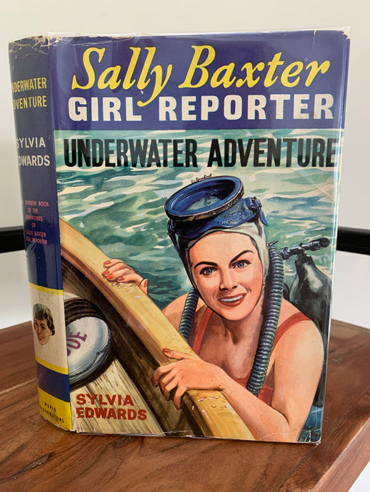 Sally Baxter - Girl Reporter and the Underwater Adventure