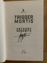 Trigger Mortis (signed)