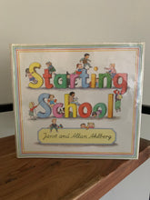 Starting School (signed)