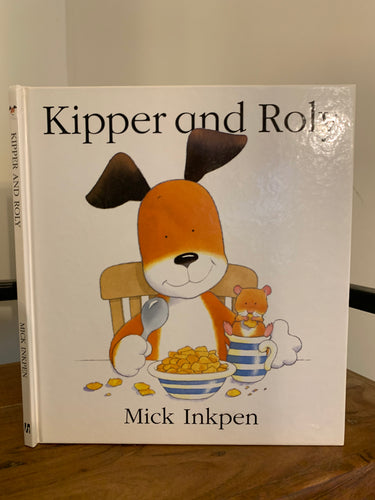 Kipper and Roly (signed with Kipper doodle)