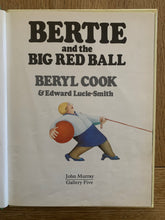 Bertie and the Big Red Ball