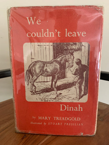 We Couldn't Leave Dinah