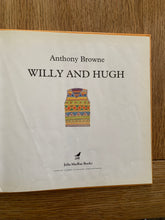 Willy And Hugh