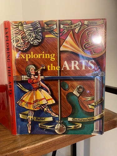 Exploring The Arts