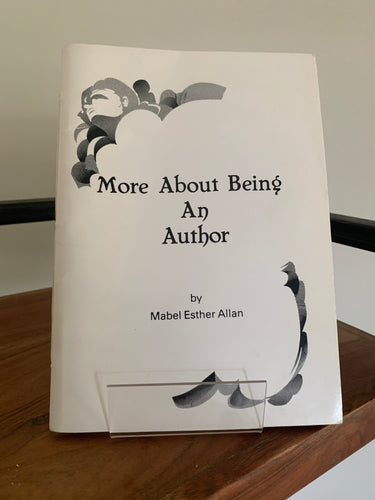 More About Being An Author (signed)
