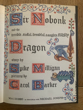 Sir Nobonk and the terrible, awful, dreadful, naughty, nasty Dragon (double signed)
