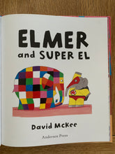 Elmer and Super El