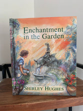 Enchantment in the Garden (signed)