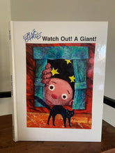 Watch Out! A Giant!
