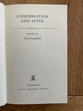 Confirmation and After