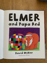 Elmer and Papa Red