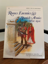 Romes Enemies (4): Spanish Armies 218 BC-19 BC