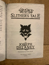 Spook's: Slither's Tale