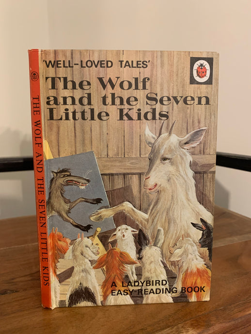 The Wolf and the Seven Little Kids - Ladybird 'Well-Loved Tales.' Series 606D