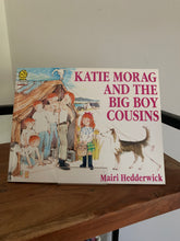 Katie Morag and the Big Boy Cousins