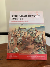 The Arab Revolt 1916-18