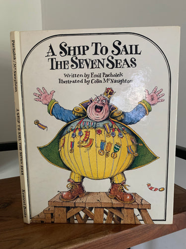 A Ship To Sail The Seven Seas (signed)