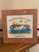 Mummy Laid an Egg! (signed)