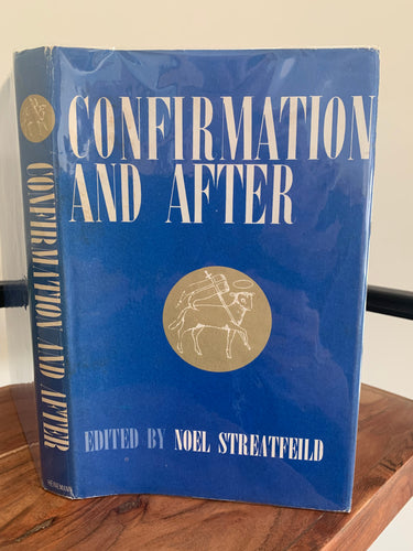 Confirmation and After