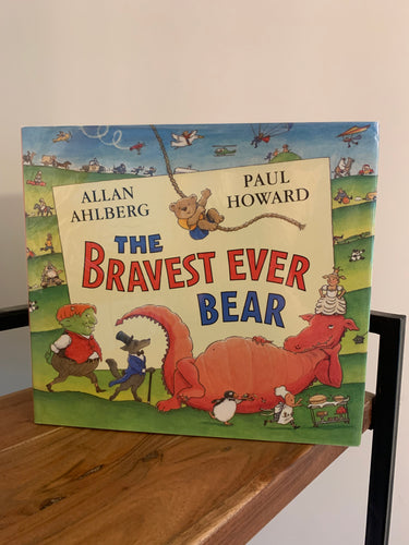 The Bravest Ever Bear (signed)