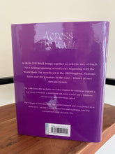 Across The Wall (signed)