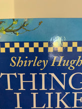 Things I Like - First Rhyme and Stories