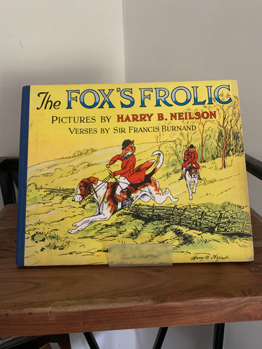 The Fox's Frolic or A Day With The Topsy Turvy Hunt