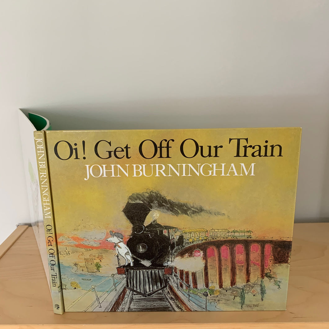 Oi! Get Off Our Train (signed)