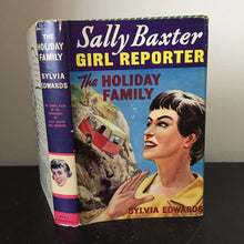 Sally Baxter Girl Reporter - The Family Holiday