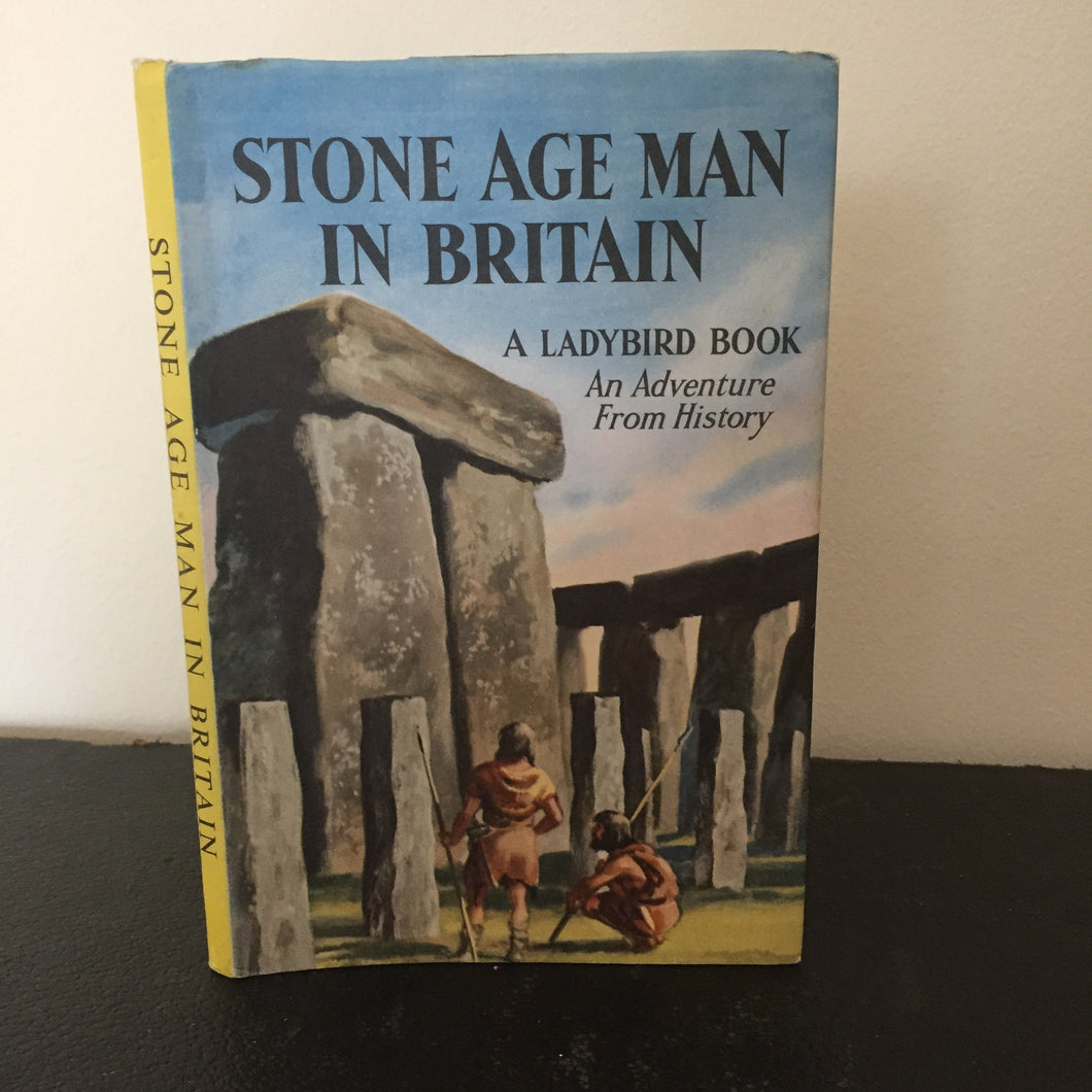 Stone Age Man in Britain - An Adventure From History