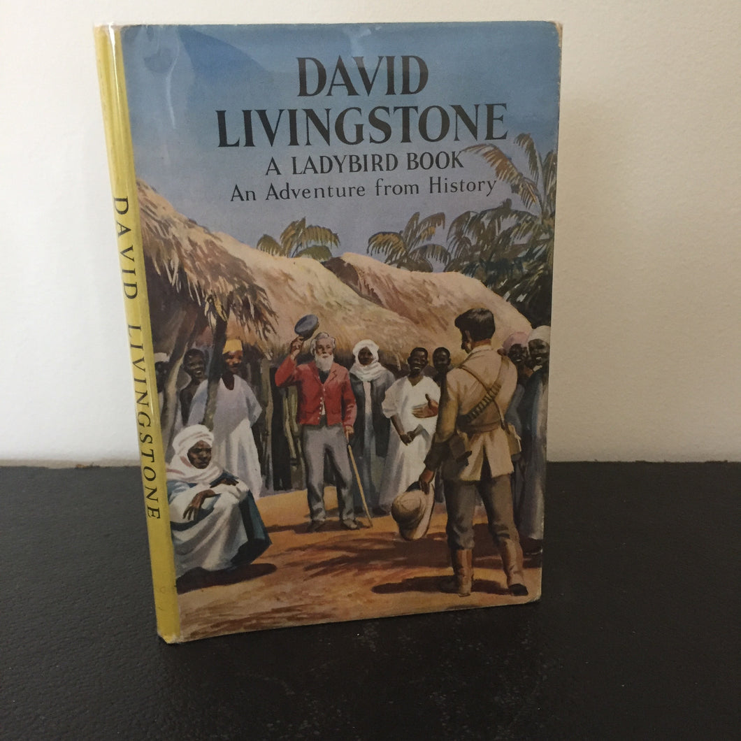 David Livingstone - An Adventure From History