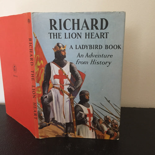 Richard The Lion Heart - An Adventure From History