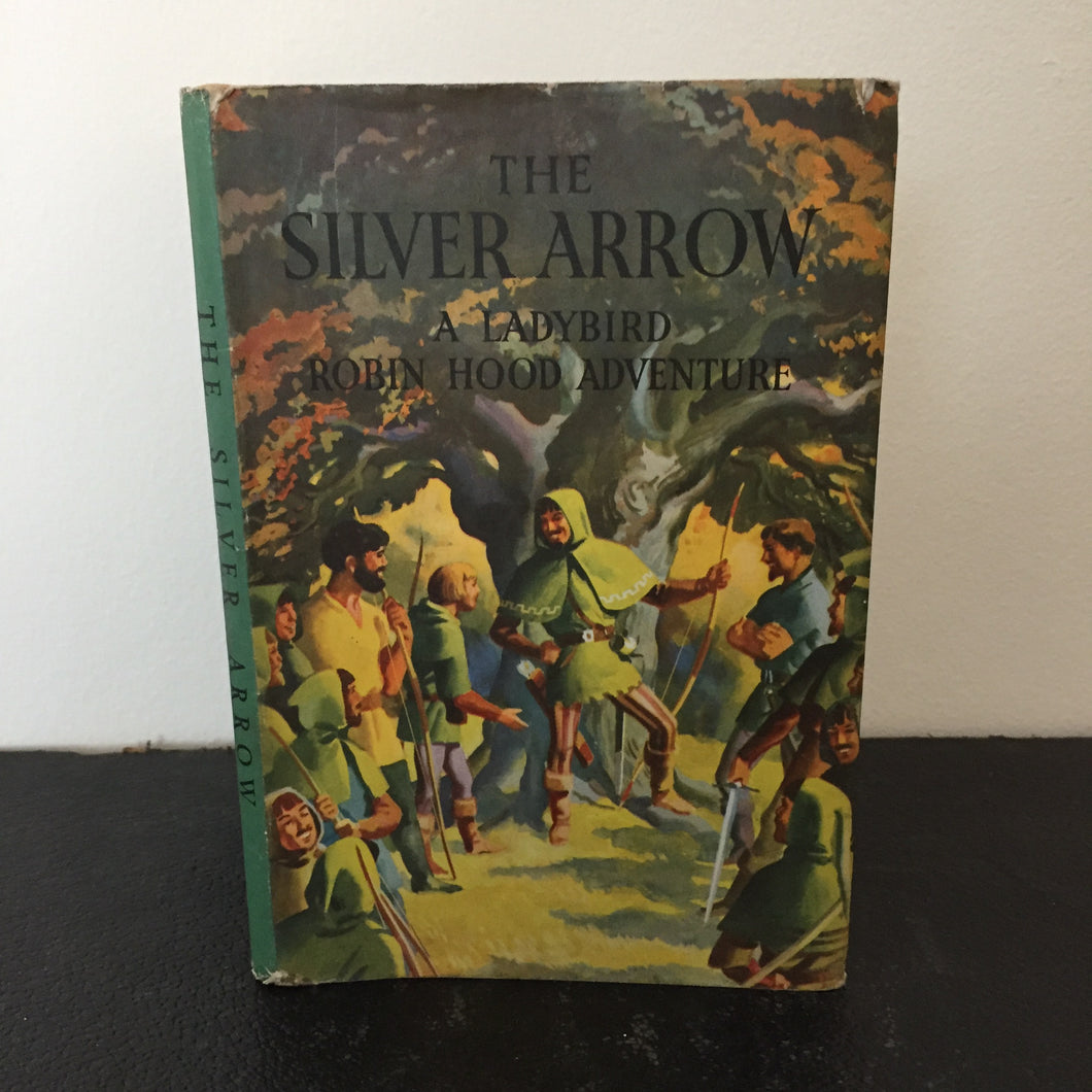 The Silver Arrow - A Robin Hood Adventure. Series 549