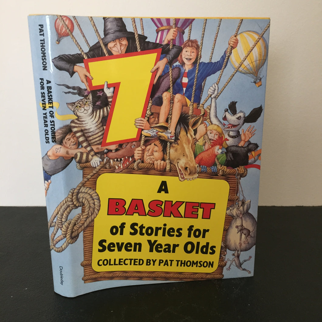 A Basket of Stories for Seven Year Olds